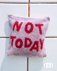 NOT TODAY TUFTED CUSHION COVER